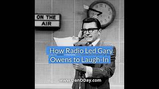 Gary Owens Explains How Radio Led to Laugh-In
