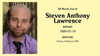 Steven Anthony Lawrence Movies List Steven Anthony Lawrence Filmography Of Steven Anthony Lawrence