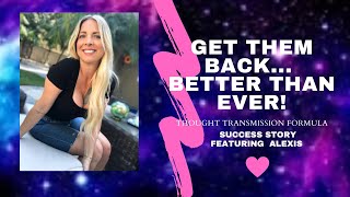 GET THEM BACK   BETTER THAN EVER SUCCESS STORY FEAT ALEXIS