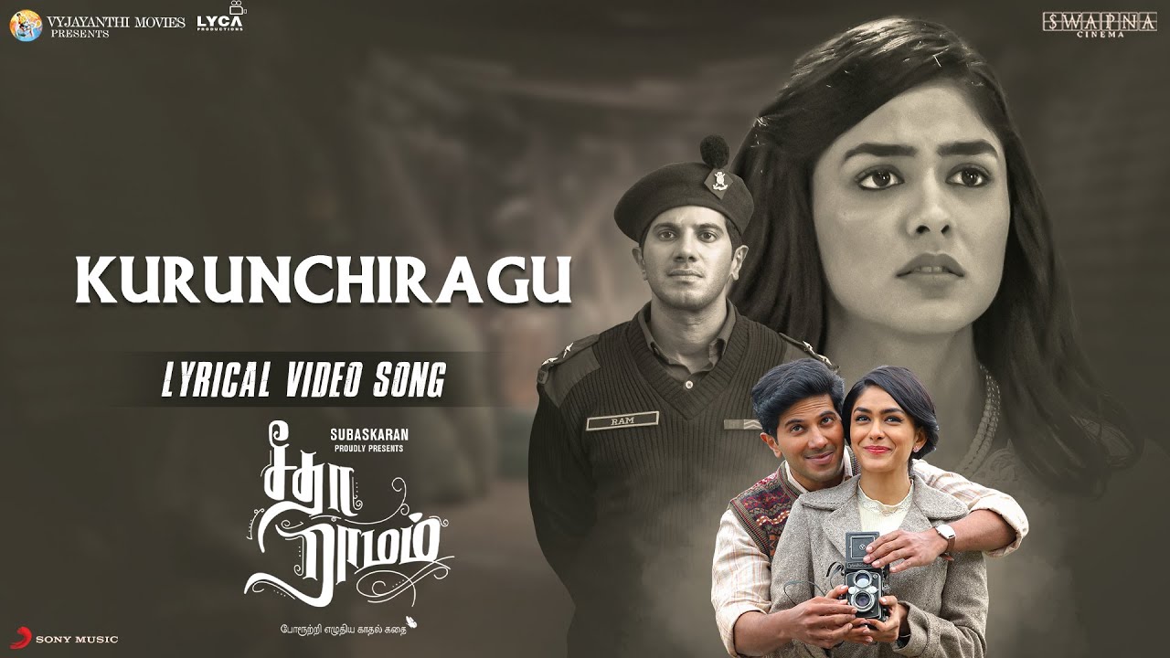 KURUNCHIRAGU Lyrical Video Song Sita Ramam (Tamil) Dulquer Mrunal