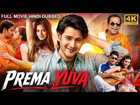 Mahesh Babu's PREMA YUVA - Hindi Dubbed Full Movie | Sakshi Sivanand, Simran | South Romantic Movie
