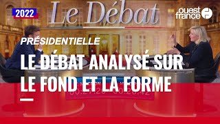 Présidentielle : l'analyse du débat Macron-Le Pen sur le fond et la forme