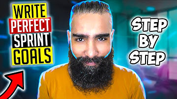 EVERYTHING You Need to Know About SPRINT GOALS! (Step by Step Guide with REAL LIFE Examples)