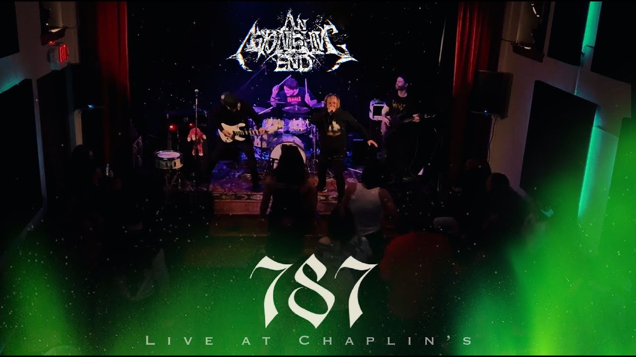 An Astonishing End - 787 | Live at Chaplins