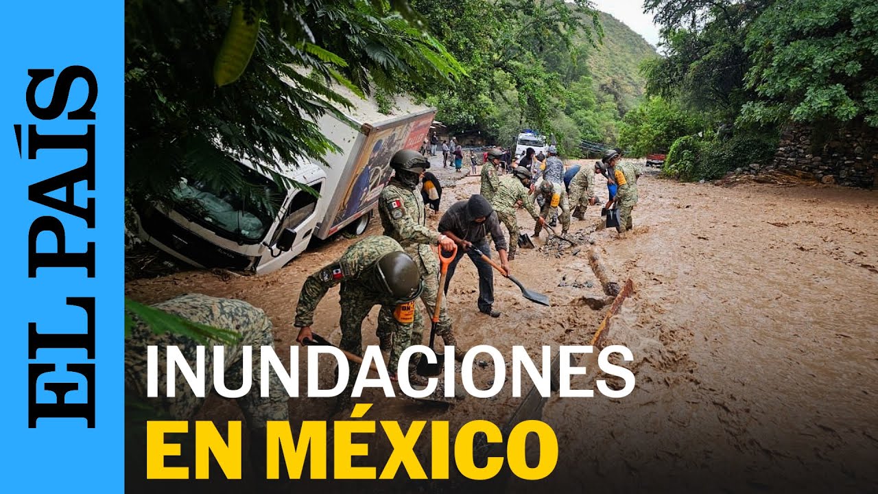Las 60 horas de lluvia que inundaron el centro de MÉXICO | EL PAÍS