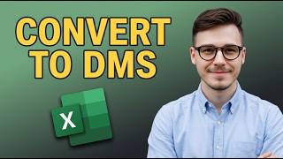 How to Convert Decimal Degrees to Degrees Minutes Seconds in Excel [Updated 2026]