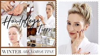 Meine Hautpflege Abendroutine - Winter 2019/2020