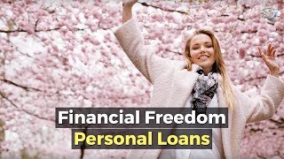 Financial Freedom Personal Loans