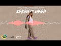 Pabi Cooper, Focalistic and Ch'cco - Banyana Ke Bafana [Feat. LuuDadeeja & Nobantu Vilakazi] (Audio)