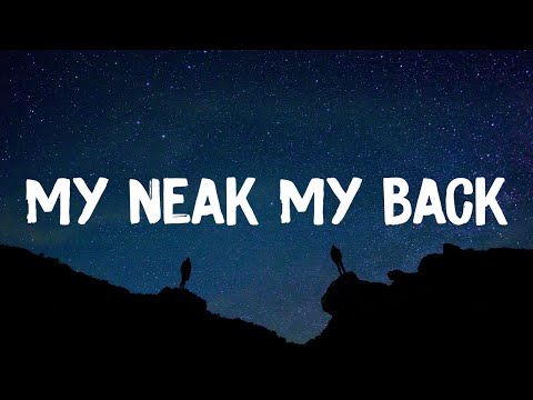 Khia - My Neak My back (Lyrics) [TikTok Song]