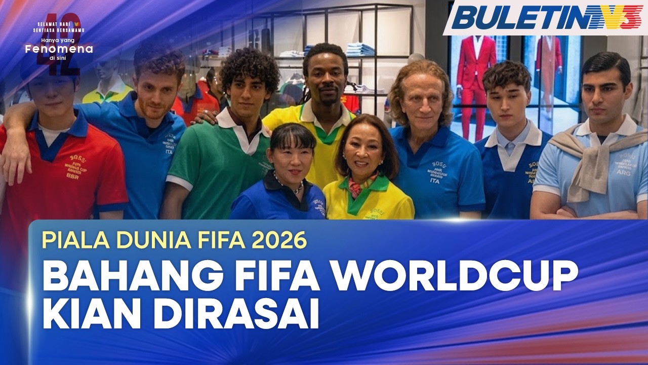 PIALA DUNIA FIFA 2026 | Peminat Sudah Tidak Sabar Lagi