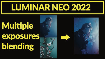 Luminar neo 2022. Multiple exposure blending