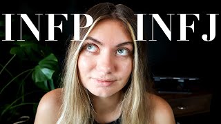 Are you an INFP or INFJ...