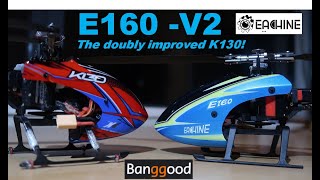 Part 1: Eachine E160 V2 to K130 Comparison