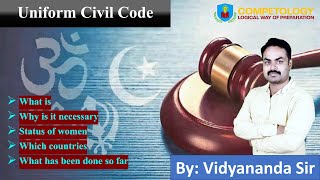 Uniform Civil Code || Article 44 || Personal Laws || Constitution of India || Competology