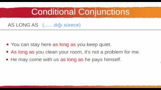 134 Conditional Conjunctions AS LONG AS