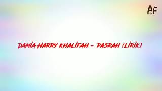 Damia Harry Khalifah - Pasrah (  Lyrics Video )