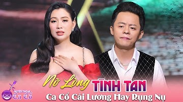 Cặp Đôi Ca Cổ Sầu Muộn TRỊNH NGỌC HUYỀN,PHAN TẤN ĐẠT Ca Cổ Cải Lương Hay Rụng Nụ - Tân Cổ Giao Duyên