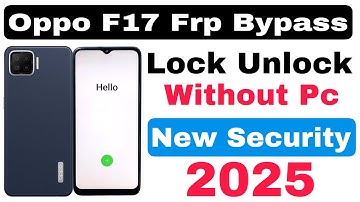 Oppo F17 Frp Bypass | Without Pc | Google Account Lock Unlock - Letest Security 2025