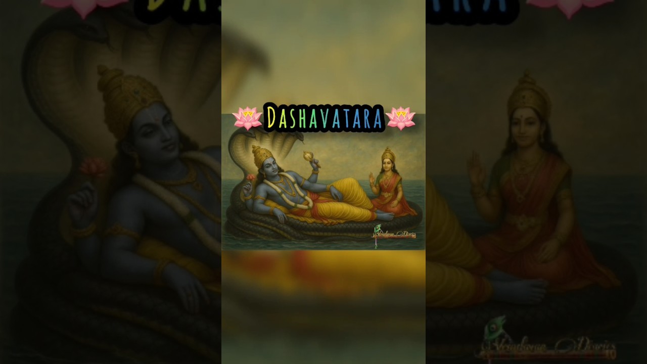 🌼Dashavatara-The Ten Avatars of Lord Vishnu