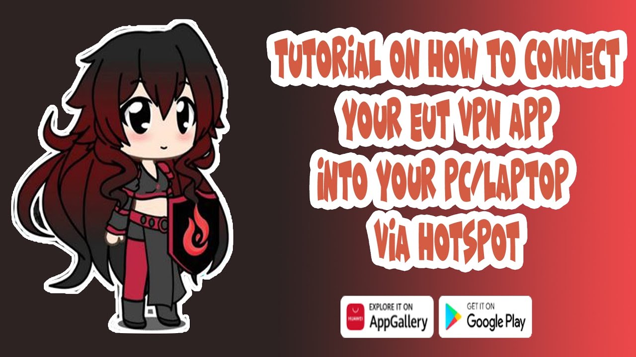 How to Connect Your EUT VPN & LibreVPN App to