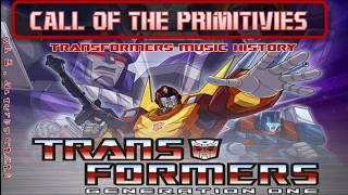 Transformers G1 Soundtrack- Call of the Primitives // Cartoon Soundtrack