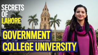 Secrets of Lahore | Government College University