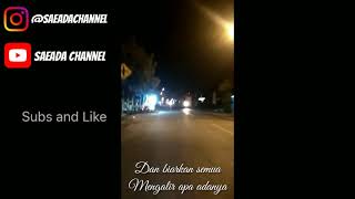 Viral!!! Story WA , Kehadiranmu - Vagetoz ( COVER Chika Lutfi ) Lyric