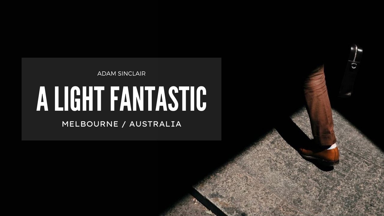 A Light Fantastic // Episode 4