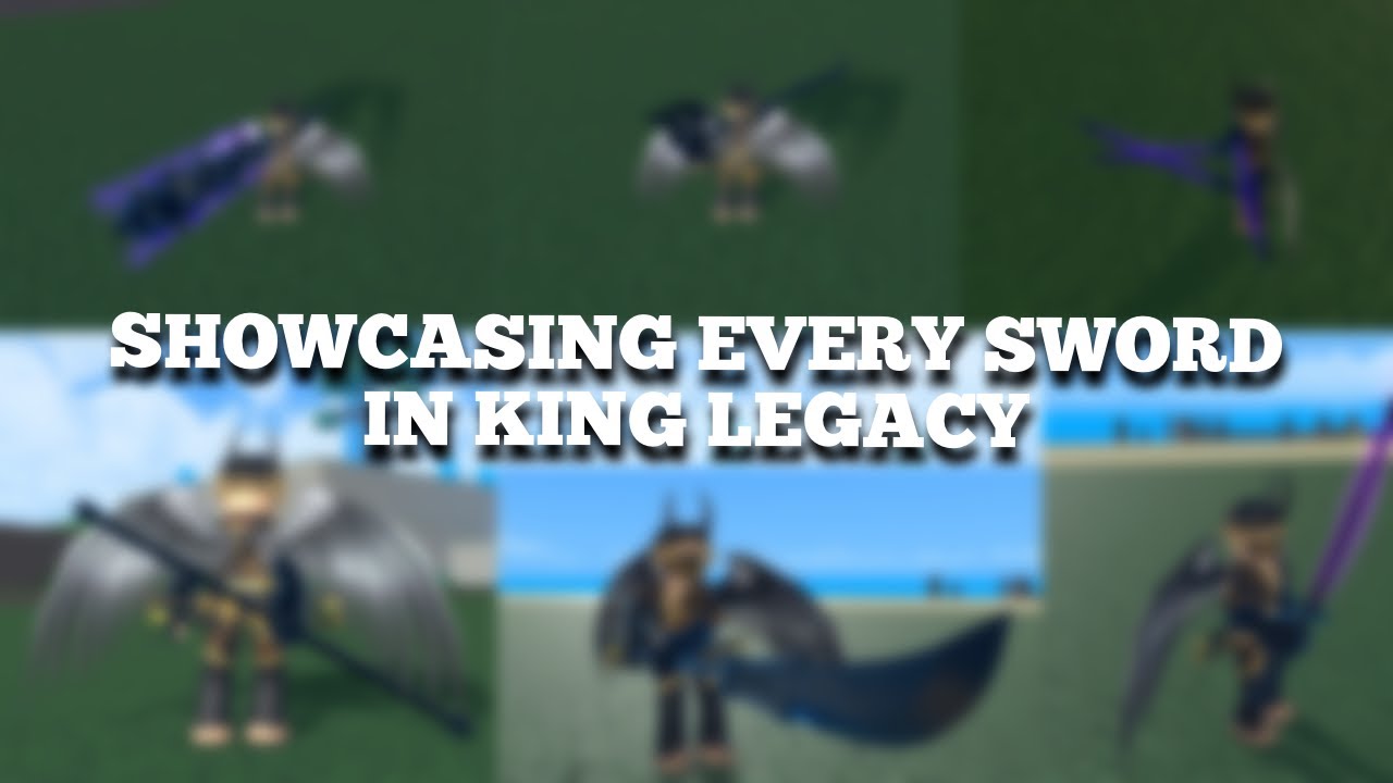 Showcasing Every Sword ⚔️ In King Legacy/King Piece