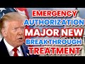 President to Announce Emergency Authorization of Major New Breakthrough Treatment Tonight, FDA Clash