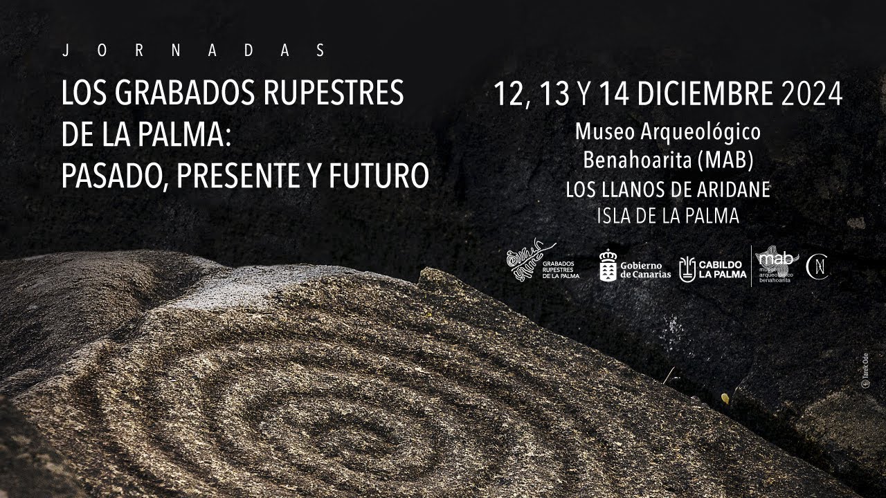 Día 2 - Jornadas Los Grabados Rupestres de La Palma: pasado, presente y futuro