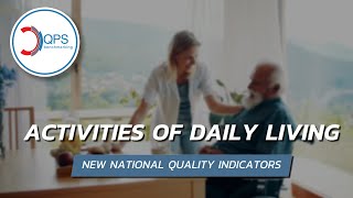 New NQIs - Activities Of Daily Living