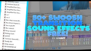 50  FREE! Swoosh Transition Sound Effects   Tutorial (Swoosh SFX)