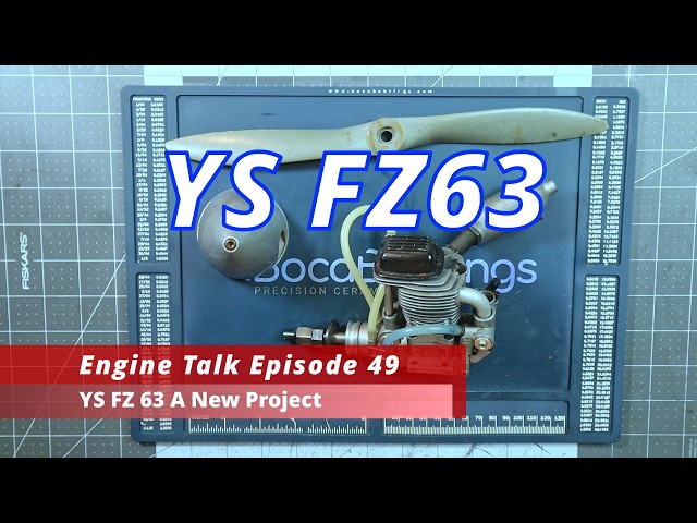 Engine Talk Episode 49 YS FZ63 A New Project - YouTube