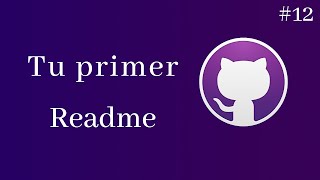 Git and GitHub: Create your first README for a professional project - 12