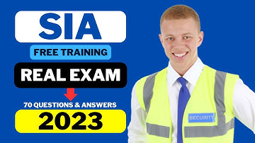 Sia Security UK Licence Mock Test 2025, Sia Exam 72 Questions Answers