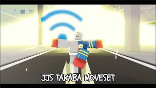 Takaba Jjs Custom Moveset