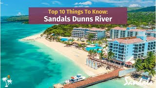 Sandals Dunns River [2024]: Top 10 Things to Know | Presented by YouTube's Leading Sandals Expert