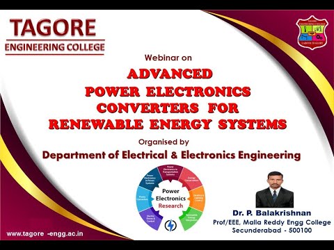 Advanced Power Electronic Converters for Renewable Energy Systems | Webinar | EEE Advanced Power Electronic Converters for Renewable Energy Systems | Webinar | EEE