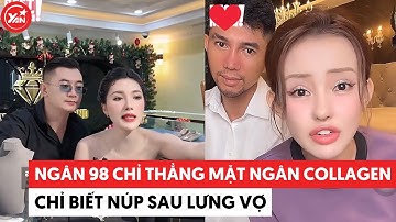 Ngân 98 chỉ thẳng mặt chồng “Ngân Collagen” chỉ biết núp sau lưng vợ #djngan98 #ngancollagen