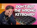 Don't Make These 5 Mistakes Buying Your Next Keyboard!