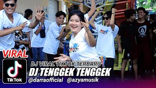 DJ viral TikTok terbaru 2024 _ DJ TENGGEK TENGGEK _ versi Azya Musik