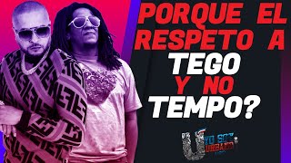 ¿PORQUE EL RESPETO A TEGO Y NO A TEMPO? / YO SOY URBANO EN VIVO