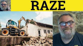 La différence entre Raise et Raze