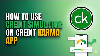 2026 में क्रेडिट कर्मा ऐप पर क्रेडिट सिम्युलेटर का उपयोग कैसे करें | अपना क्रेडिट स्कोर बढ़ाएं screenshot 4