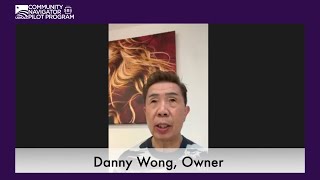 Community Navigator Pilot Program Success Story with Salon Owner Danny Wang Wealth