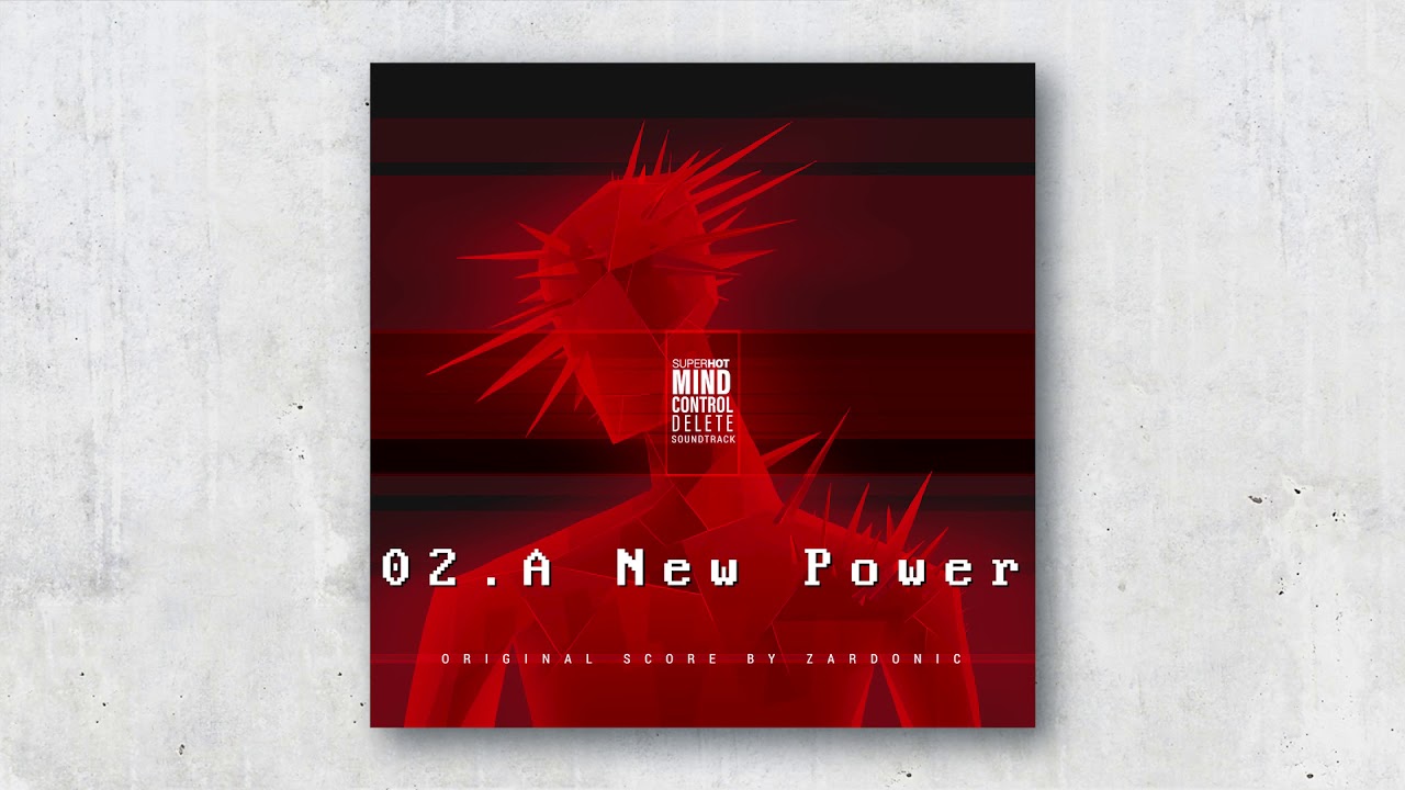 SUPERHOT: MIND CONTROL DELETE Soundtrack - New Power