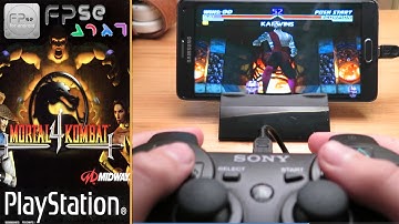 Samsung Galaxy Note 4 (PS1 emulator) with Sony PS3 Controller (Game Mortal Kombat 4)
