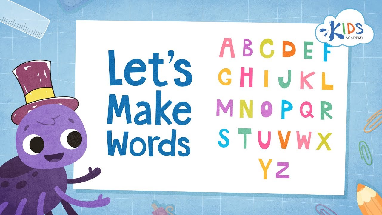 Lets Make Words   Rearrange Sounds to Make Words  Make Words from Letters  Reading for Kids